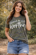 Flawed & Still Worthy Tee
